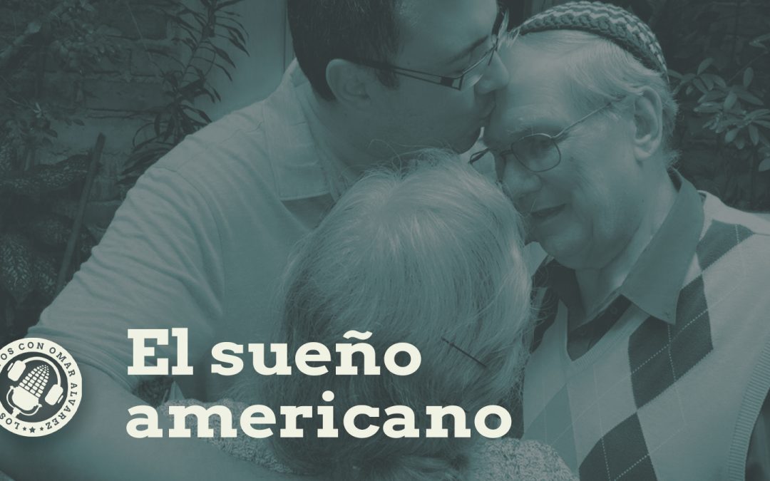El sueño americano