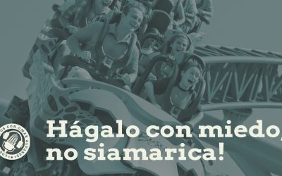 Hágalo con miedo, no siamarica